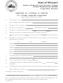 Application Form For Certificate Of Authority Of A Foreign Nonprofit Corporation - Corporation Division - State Of Missouri