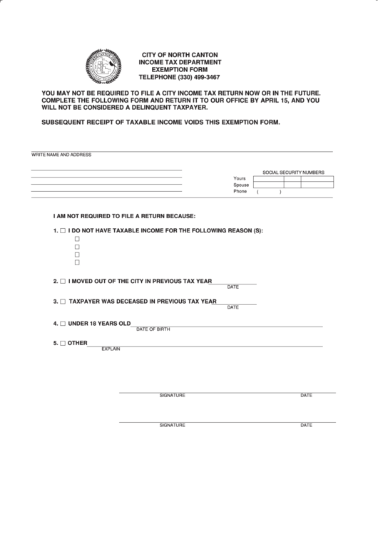 Subsequent Receipt Of Taxable Income Voids This Exemption Form - City Of North Canton. Ohio Income Tax Department Printable pdf