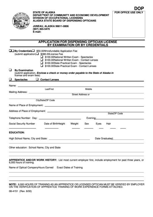 Form Dop - Application For Dispensing Optician License By Examination Or By Credentials - Alaska Department Of Community And Economic Development Printable pdf
