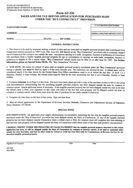 Form Au-526 - Sales And Use Tax Refund Application Form For Purchases Made Under The "Buy Connecticut" Provision Printable pdf