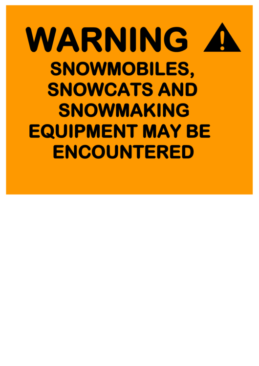 Warning Snow Equipment Printable pdf
