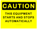 Caution Equipment