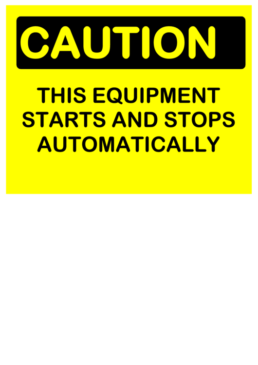 Caution Equipment Printable pdf