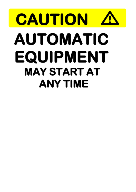 Caution Automatic Equipment Printable pdf