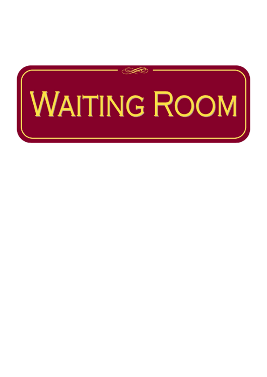 Waiting Room Sign Printable pdf