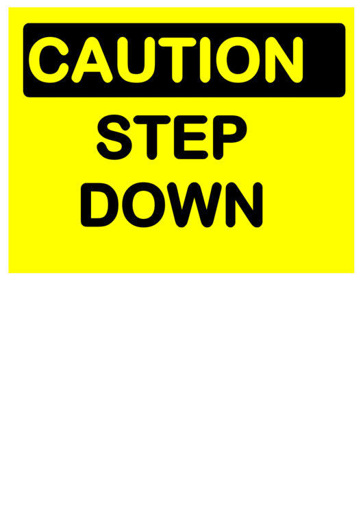 Step Down Sign Printable pdf