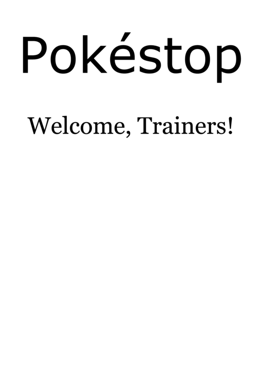 Pokestop Welcome Sign Printable pdf