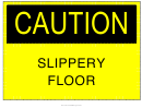 Slipper Floor Sign