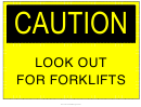 Caution Forklifters Sign