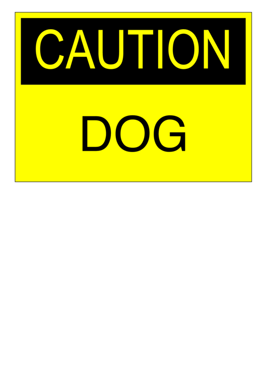 Caution - Dog Sign Template Printable pdf