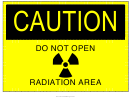 Do Not Open Radiation Area Sign