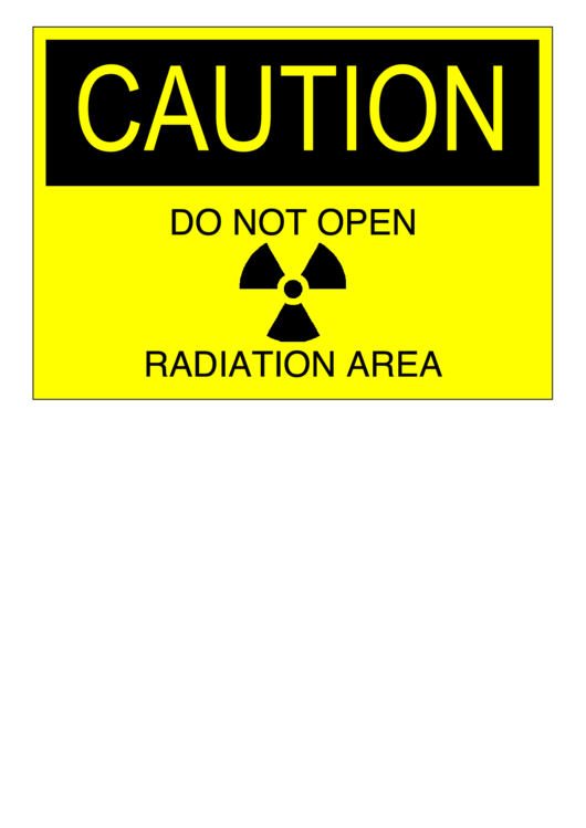 Do Not Open Radiation Area Sign Printable pdf