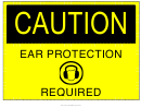Ear Protection Required Sign