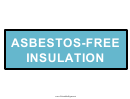 Asbestos Free Insulation Sign Template