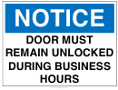 Notice Sign Template: Door Remain Unlocked