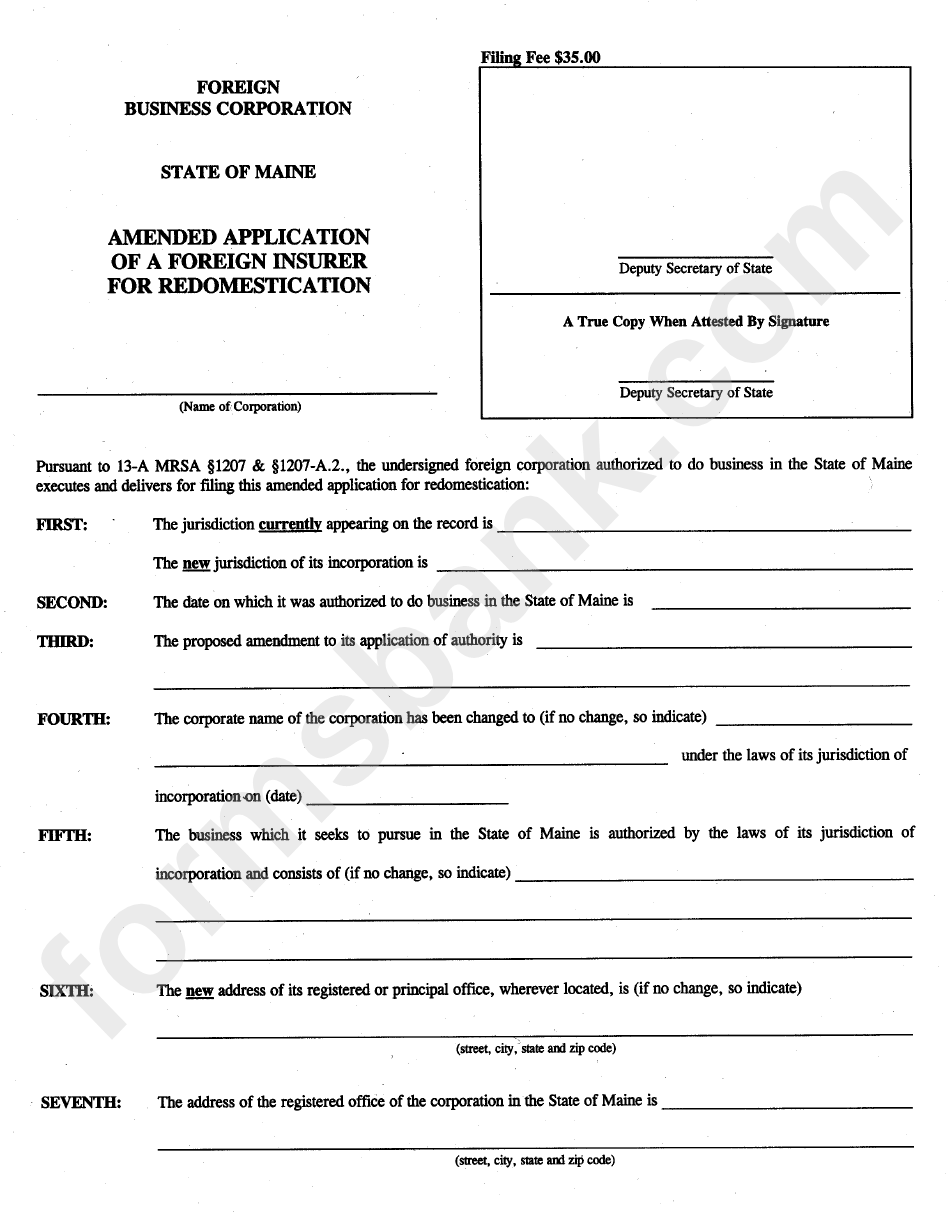 Form Mbca-12-Ins 99 - Amended Application Of A Foreign Insurer For Redomestication