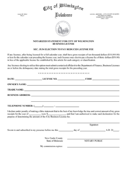 Notarized Statement For City Of Wilmington Business Licence - Sec, 3554 Election To Pay Reduced License Fee Form - Wilmington Printable pdf