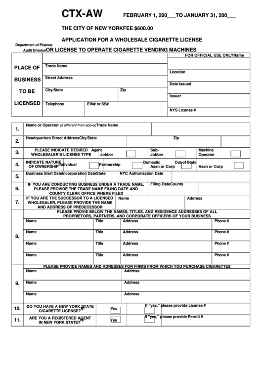 Fillable Form Ctx-Aw - Application For A Wholesale Cigarette License Or License To Operate Cigarette Vending Machines - New York Department Of Finance Printable pdf