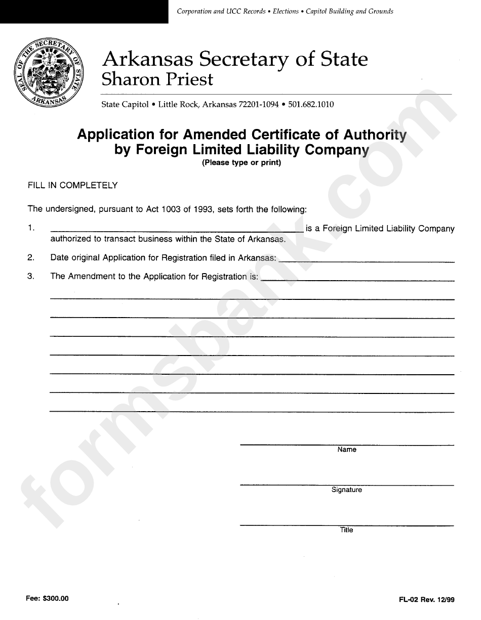 Form Fl-02 - Application For Amended Certificate Of Authority By Foreign Limited Liability Company