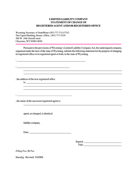 Fillable Limited Liability Company Statement Of Change Of Registered Agent And/or Registered Office - Wyoming Secretary Of State - 2006 Printable pdf