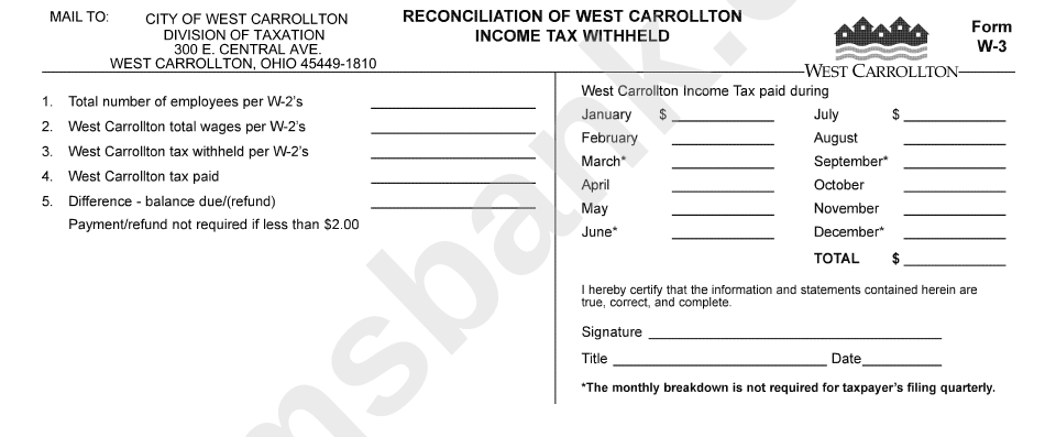 Form W-3 - Reconciliation Of West Carrollton Income Tax Withheld - City Of West Carrollton Division Of Taxation