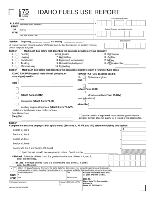 Fillable Form 75 - Idaho Fuels Use Report (2006) Printable pdf