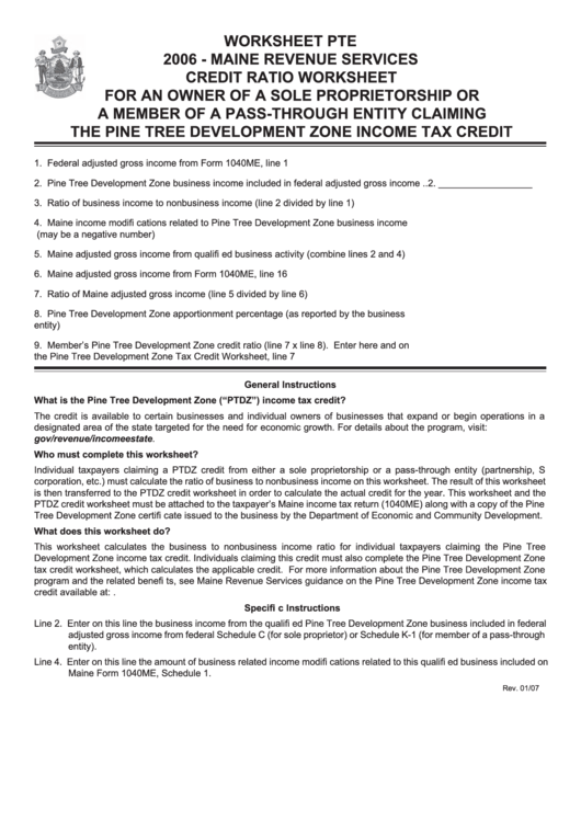 Credit Ratio Worksheet For An Owner Of A Sole Proprietorship Or A Member Of A Pass-Through Entity Claiming The Pine Tree Development Zone Income Tax Credit Printable pdf