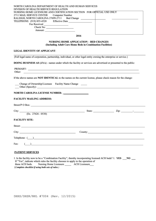 Nursing Home Application Form - Bed Changes - North Carolina Department Of Health And Human Services - 2016 Printable pdf