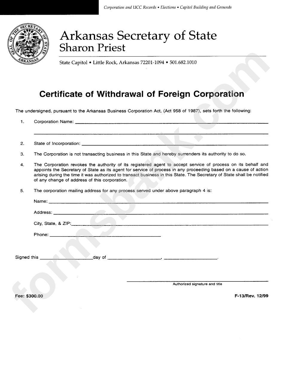 Form F-13 - Certificate Of Withdrawal Of Foreign Corporation Form - Secretary Of State - Arkansas