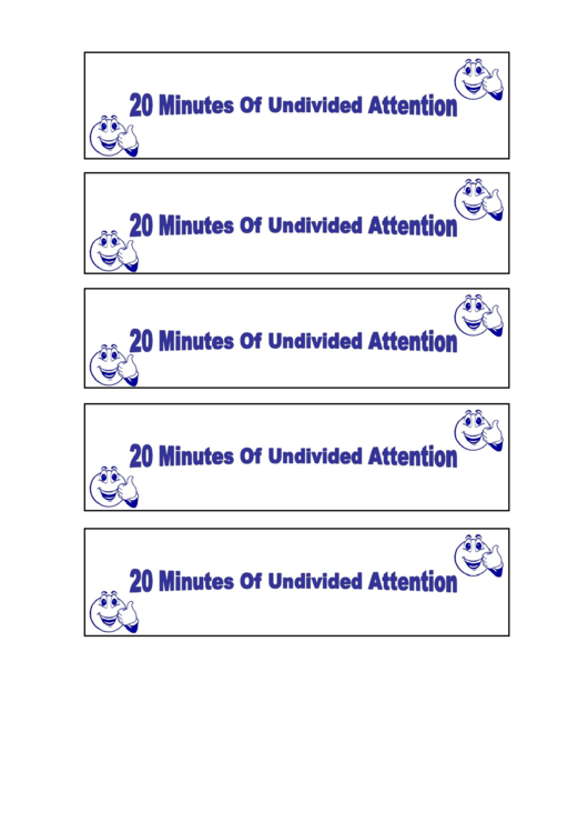 Behavior Template - 20 Minutes Of Undivided Attention Printable pdf