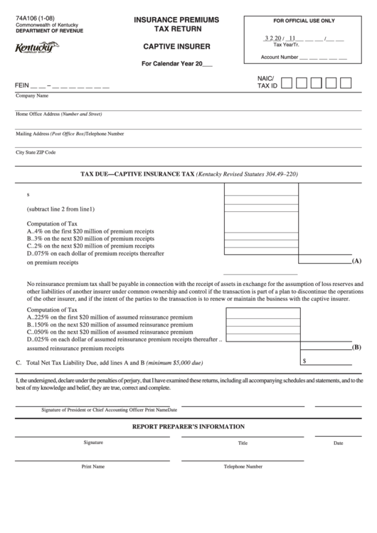 Form 74a106 - Insurance Premiums Tax Return - Captive Insurer Printable pdf