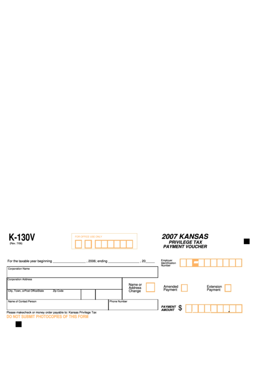 Form K-130v - Kansas Privilege Tax Payment Voucher July 2006 Printable pdf