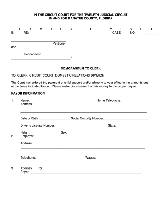 Memorandum To The Clerk Form - Circuit Court For The Twelfth Judicial Circuit In And For Manatee County Printable pdf