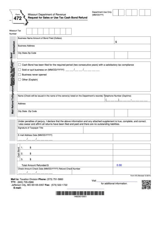 Fillable Form 472 - Request For Sales Or Use Tax Cash Bond Refund Printable pdf