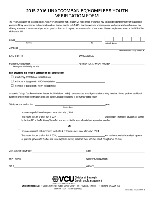 Unaccompanied/homeless Youth Verification Form 2015-16 - Vcu - Virginia Printable pdf