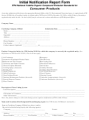 Initial Notification Report Form - Consumer Products
