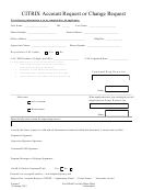 Citrix Account Request Or Change Request Form