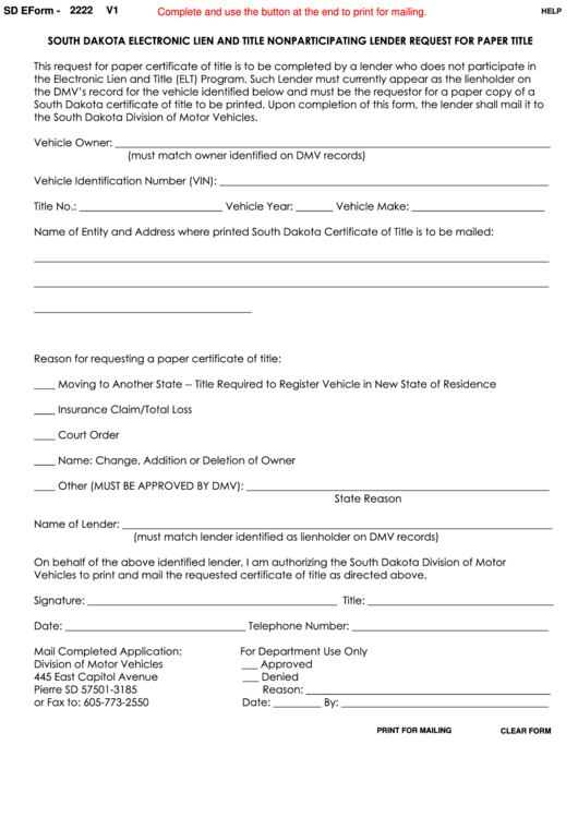Fillable Sd Eform-2222 V1 - Electronic Lien And Title Nonparticipating Lender Request For Paper Title Printable pdf