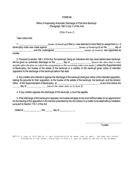 Form 68 - Notice Of Impending Automatic Discharge Of First-Time Bankrupt (Paragraph 168.1(1)(A.1) Of The Act) Printable pdf