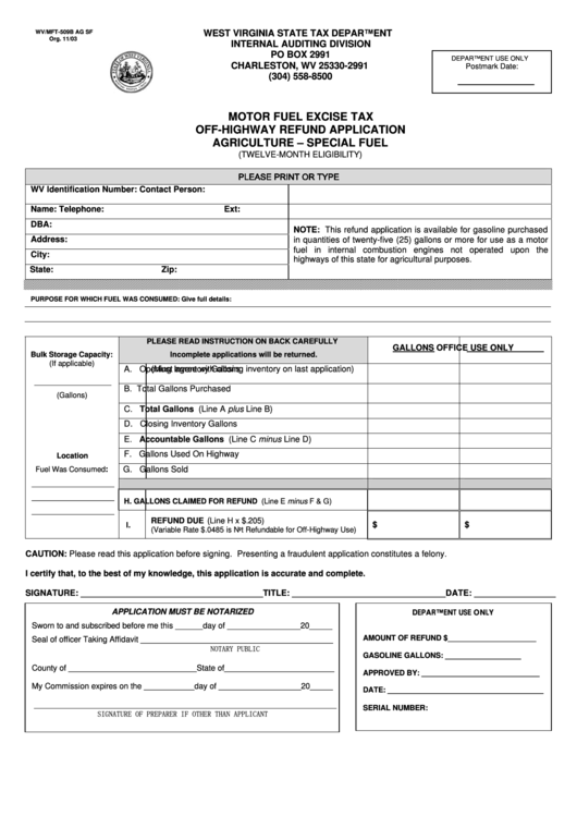Form Wv/mft-509b Ag Sf - Motor Fuel Excise Tax Off-Highway Refund Application Agriculture - 2003 Printable pdf