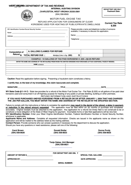 Form Wv/mft-509b Home - Motor Fuel Excise Tax Refund Application For Consumers Of Clear Kerosene Used For Heating Of Public/private Dwellings Printable pdf