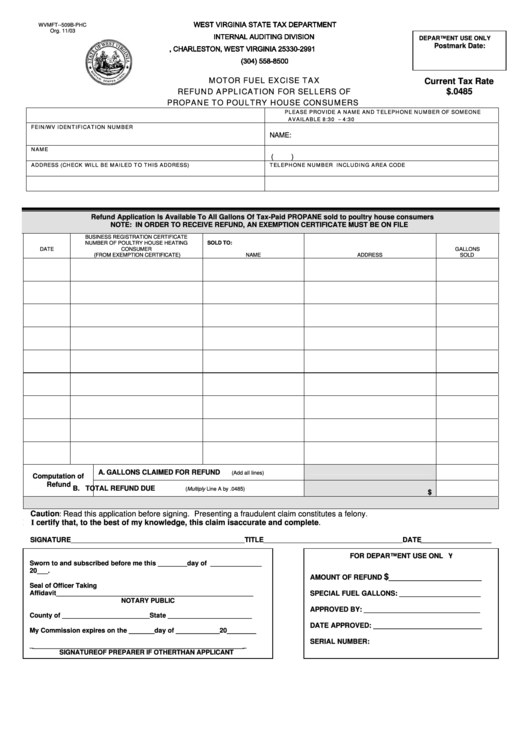Form Wvmft-509b-Phc - Motor Fuel Excise Tax Refund Application For Sellers Of Propane To Poultry House Consumers Printable pdf