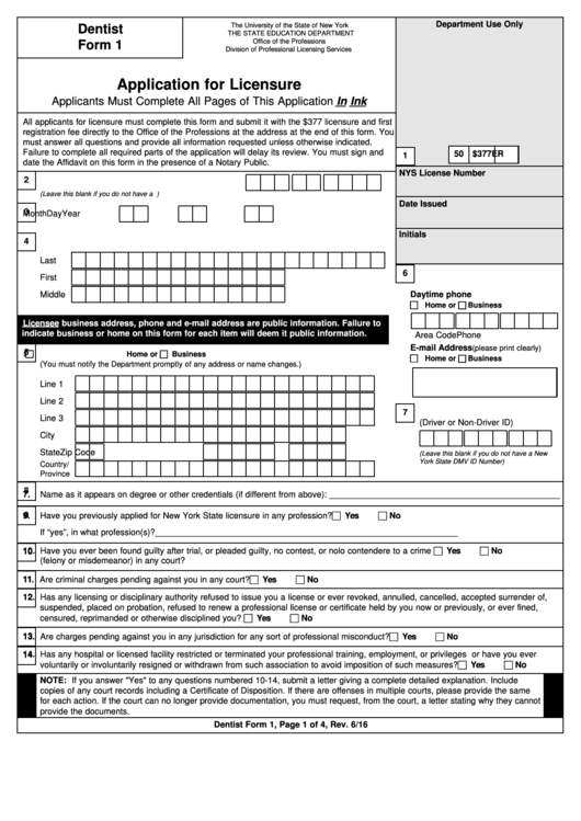 Dentist Form 1 - Application For Licensure - The University Of The State Of New York The State Education Department - 2016 Printable pdf