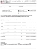 Fillable Form 13-0570 - General Petition Form Undergraduate Printable pdf