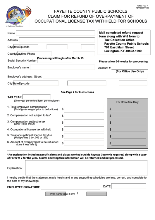 Form Fol-7 - Claim For Refund Of Overpayment Of Occupational License Tax Withheld For Schools - Fayette County Printable pdf