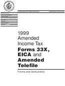 Amended Income Tax Forms 33x, Eica And Amended Telefile -1999