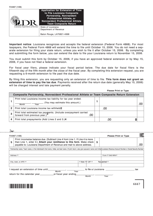 Fillable Form R-6467 - Application For Extension Of Time To File Louisiana Composite Partnership, Nonresident Professional Athlete, Or Nonresident Professional Athlete Team Composite Return Printable pdf