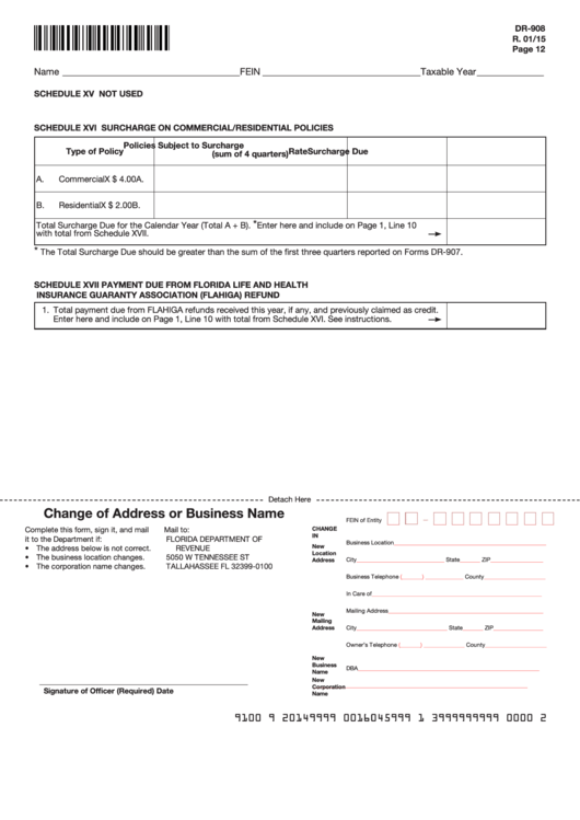 Form Dr-908 - Schedule Xvi - Surcharge On Commercial/residential Policies (2015) Printable pdf