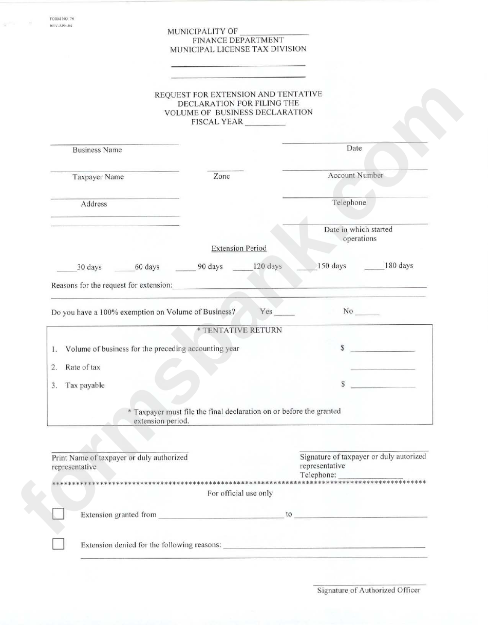 Form 78 - Request For Extension And Tentative Declaration For Filing The Volume Of Business Declaration