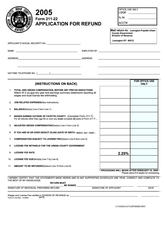 Form 211-22 - Application For Refund - 2005 Printable pdf
